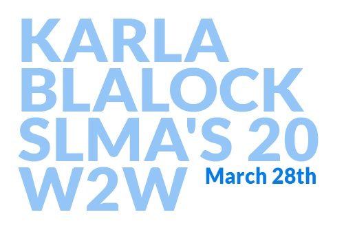 Karla-Blalock-SLMA-20-Women2Watch