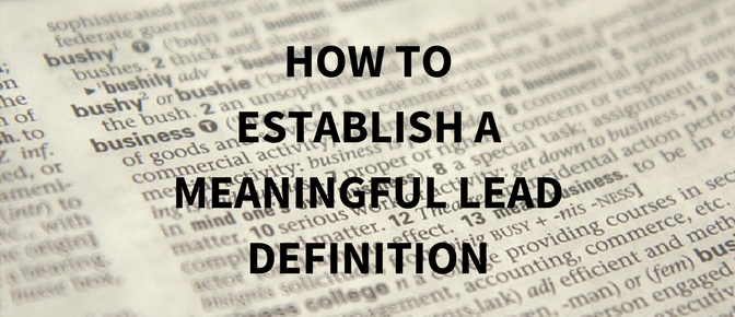 How to Establish a Lead Definition