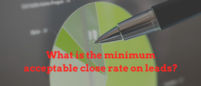 What_is_the_minimum_acceptable_close_rate_on_leads-.png