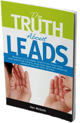 The Truth About Leads, author Dan McDade