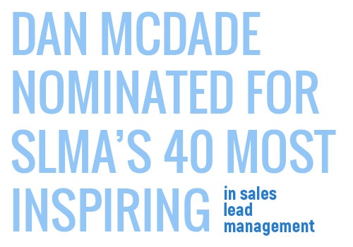 Dan McDade SLMA's 40 Most Inspiring in Sales Lead Management